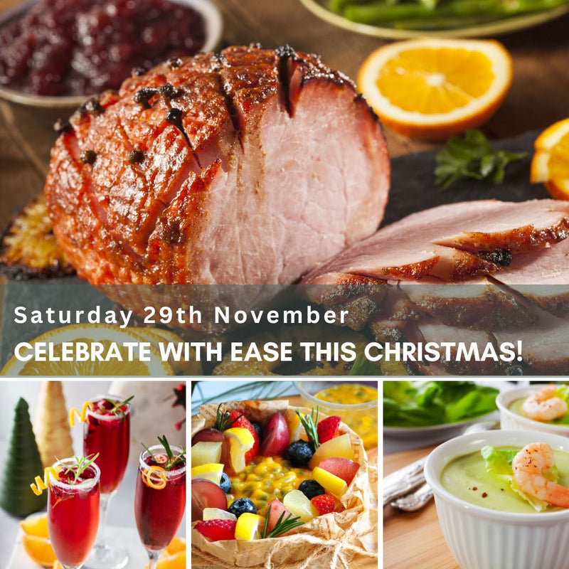 Celebrate with Ease this Christmas [Saturday 29th November]
