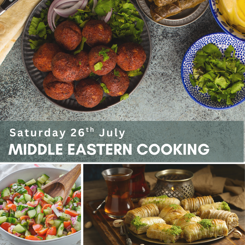 Middle Eastern Cooking [Saturday 26th July 2025]